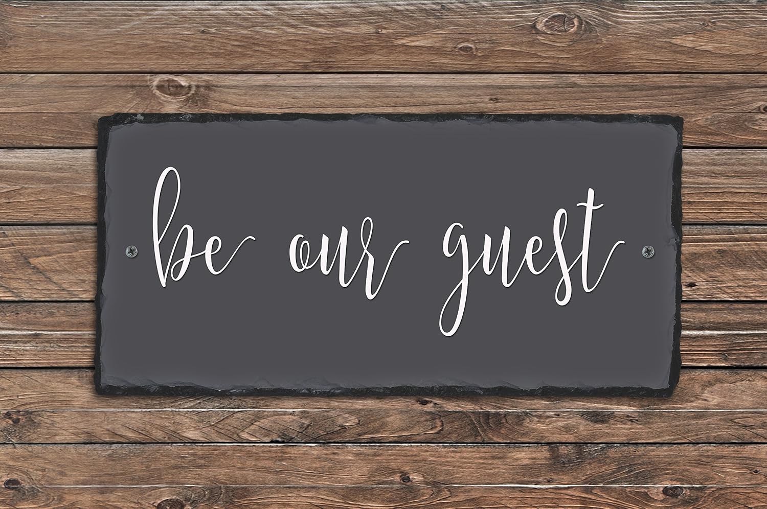 Custom "Be Our Guest" Slate Plaque